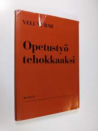 Opetustyö tehokkaaksi