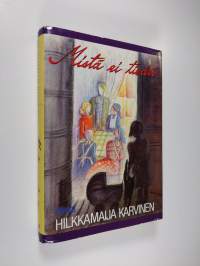 Mistä ei tiedä