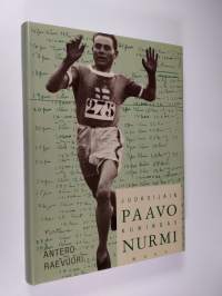 Paavo Nurmi, juoksijain kuningas (ERINOMAINEN)