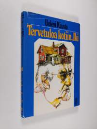 Tervetuloa kotiin, Iki : muistelmia ja päiväkirjojen kertomaa Iki-Kiannosta ja hänen ystävistään