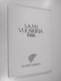S.A.M.I. vuosikirja 1986 : uudistuminen
