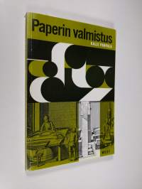 Paperin valmistus (signeerattu)