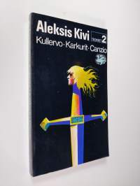 Teokset 2 - Kullervo - Karkurit - Canzio