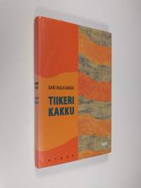 Tiikerikakku : novelleja