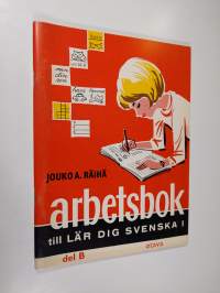 Arbetsbok till Lär dig svenska 1, del B