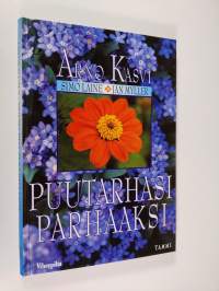 Puutarhasi parhaaksi