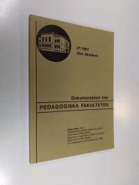 Forskning kring jämställdhet, kön och utbildning : föredrag vid seminariet Jämställdhet, kön och utbildning vid Pedagogiska institutionen 4.12.1986