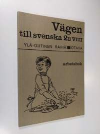 Vägen till svenska, 2B/8 - Arbetsbok