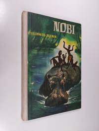 Nobi, viidakon taikuri