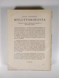 Myllytarinoita : valikoima teoksista Myllytuvan tarinoita ja Myllykylän juhlaa