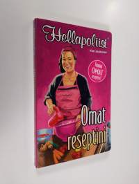 Hellapoliisi : omat reseptini