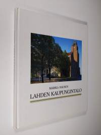 Lahden kaupungintalo = Lahti Town Hall
