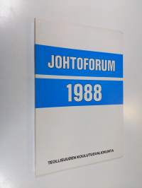 Johtoforum 1988 : seminaariraportti 16.11.1987-25.1.1988