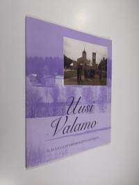 Uusi Valamo : elävää luostariperinnettä Suomessa