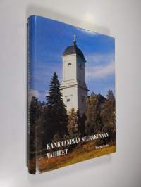 Kankaanpään seurakunnan vaiheita vuoteen 1970 (signeerattu)