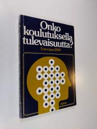 Onko koulutuksella tulevaisuutta : yhteiskunnallisen ja koulutuksellisen eriarvoisuuden yhteys poliittis-taloudellisiin tekijöihin Euroopassa