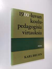 1900-luvun pedagogisia virtauksia