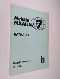 Meidän maailma, 7 - Ratkaisut