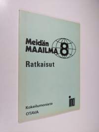 Meidän maailma 8 : Ratkaisut, kokeilumoniste