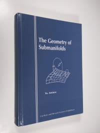The Geometry of Submanifolds