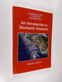 An Introduction to Stochastic Dynamics