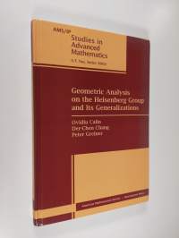 Geometric analysis on the Heisenberg group and its generalizations