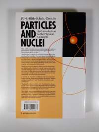 Particles and nuclei : an introduction to the physical concepts