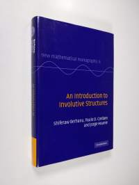 An Introduction to Involutive Structures