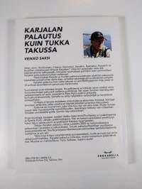 Karjalan palautus kuin tukka takussa (tekijän omiste)
