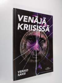 Venäjä kriisissä