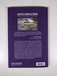 Additive Manufacturing - Foundation Knowledge for the Beginners