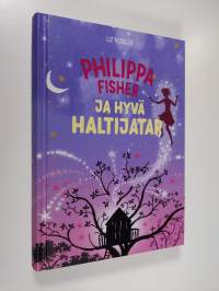 Philippa Fisher ja hyvä haltijatar