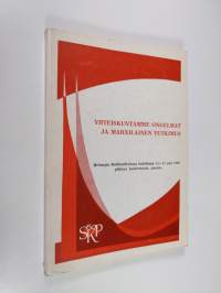 Yhteiskuntamme ongelmat ja marxilainen tutkimus : Suomen kommunistisen puolueen 11.-13.4.1968 järjestämän konferenssin aineisto