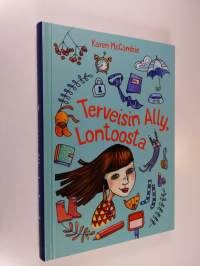 Terveisin Ally, Lontoosta