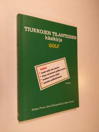 Tiukkojen tilanteiden käsikirja : golf