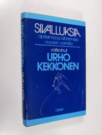 Sivalluksia : ajatelmia ja aforismeja vuosien varrelta