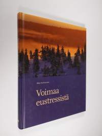 Voimaa eustressistä