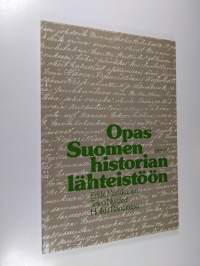 Opas Suomen historian lähteistöön
