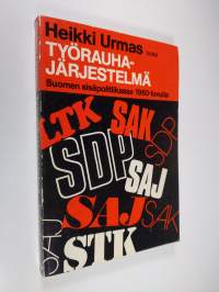 Työrauhajärjestelmä Suomen sisäpolitiikassa 1960-luvulla