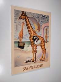 Surrealismi - Surrealism : Taidekeskus Retretti = Retretti Art Centre 16.5.-13.9.1987