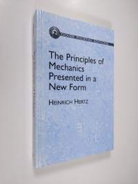 The Principles of Mechanics Presented in a New Form