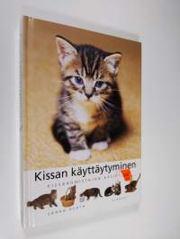 Kissan käyttäytyminen : omistajan opas