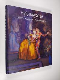 Mir iskusstva = Taiteen maailma : Pietarissa 1898 pidetyn venäläisten ja suomalaisten taiteilijain näyttelyn muistoksi