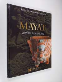 Mayat ja heidän kaupunkinsa