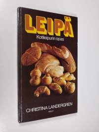 Leipä : kotileipurin opas