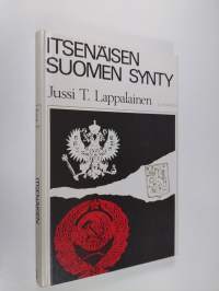 Itsenäisen Suomen synty