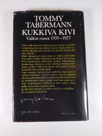 Kukkiva kivi : valitut runot 1970-1977