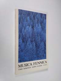 Musica Fennica : an outline of music in Finland