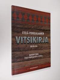 Etelä-Pohojalaanen vitsikirja Neljäs osa, Maharottomia eteläpohojalaasia juttuja (UUDENVEROINEN)