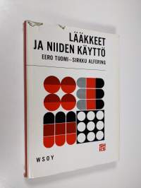 Lääkkeet ja niiden käyttö